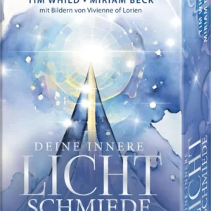 Deine Innere Lichtschmiede