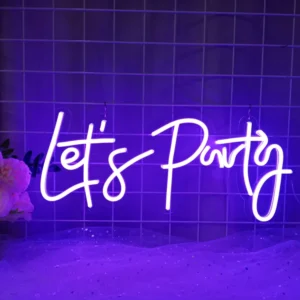 "Lets Party" Neonschrift (Lagerbestand: 3 Einheiten)